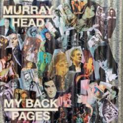 Murray Head : My Back Pages